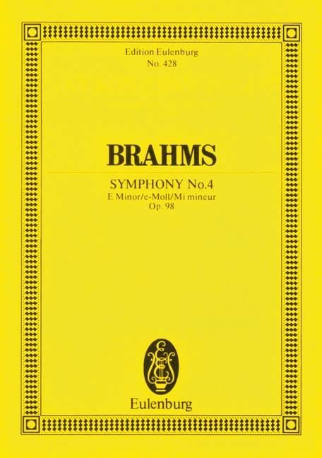 Brahms: Symphony No. 4 E Minor Opus 98 (Study Score) published by Eulenburg